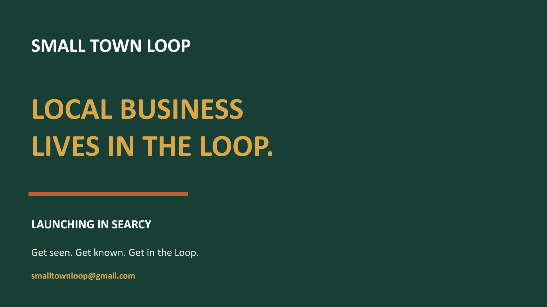 Small Town Loop digital display advertisement